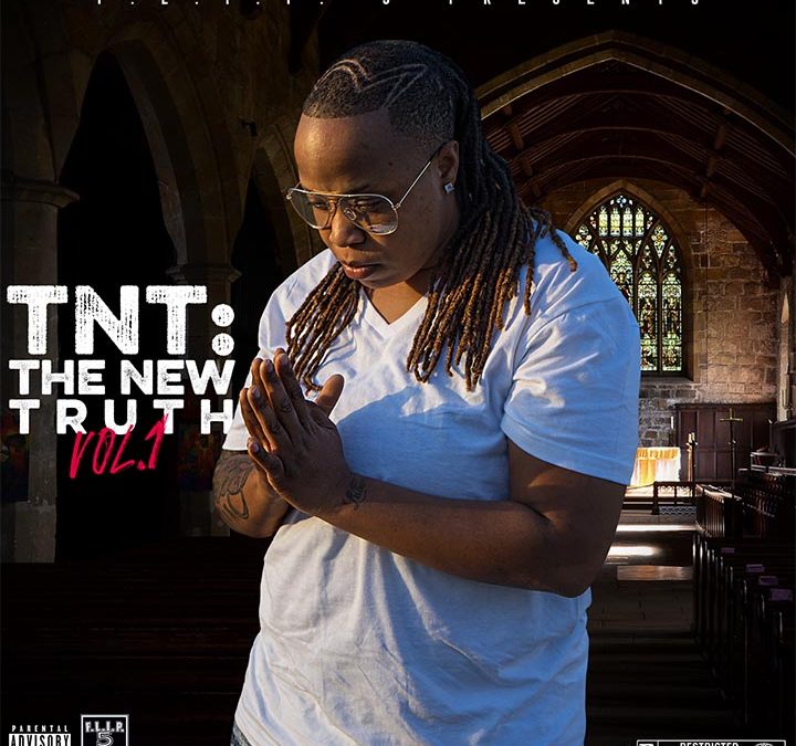 TNT –  The New Truth Vol 1