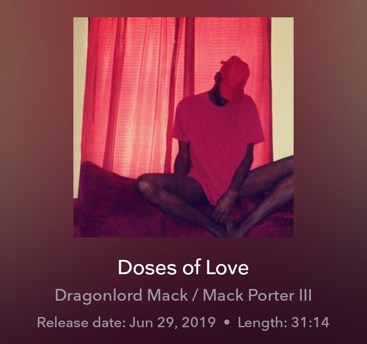 Dragonlord Mack – Doses Of Love