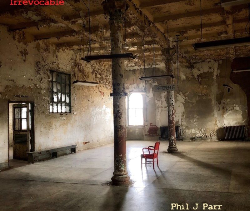 Phil J Parr – Irrevocable