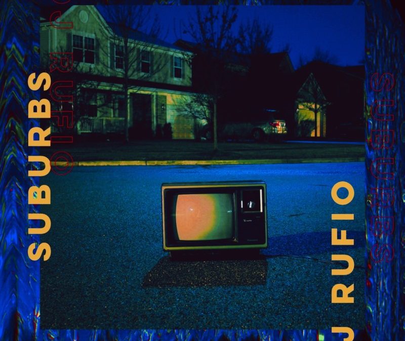 Dj Rufio – Suburbs
