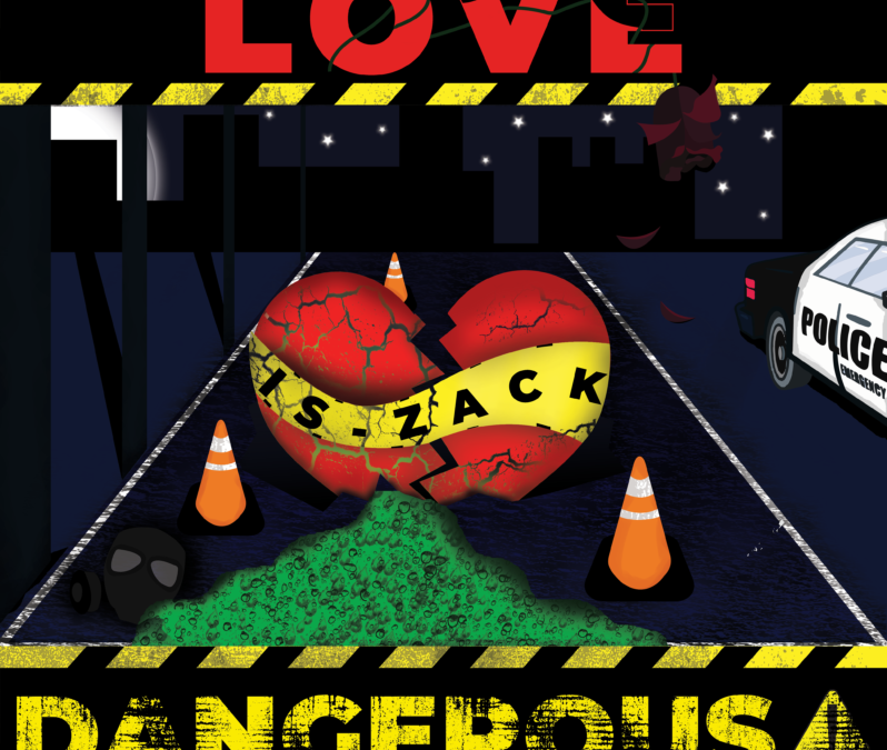 Is-zack – LOVE DANGEROUS!