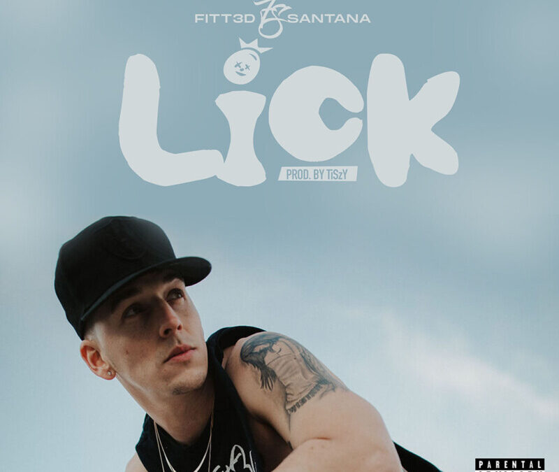 Fitt3d Santana – Lick