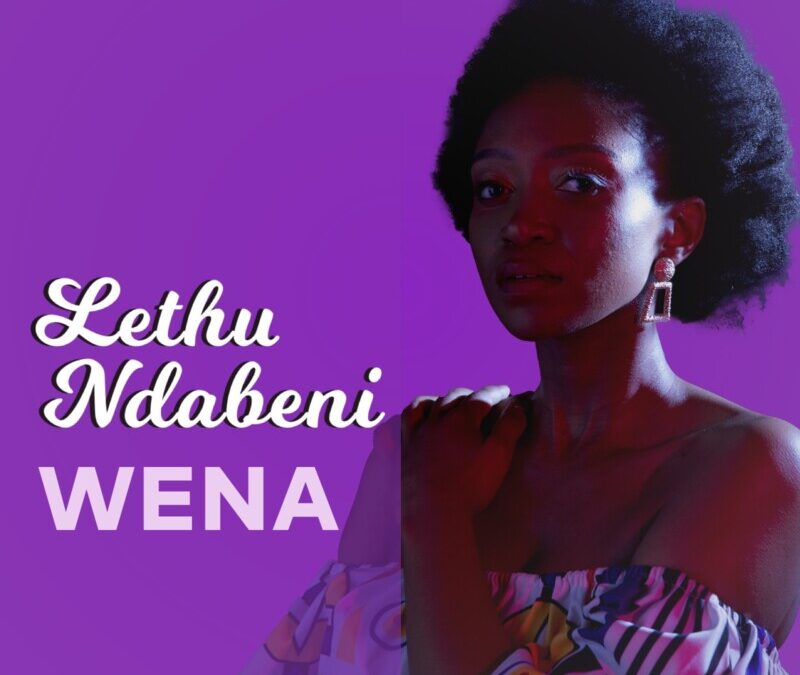 Lethu Ndabeni – Wena