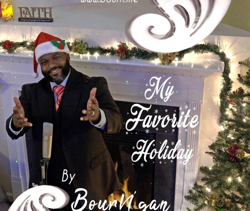 Bourn’gan (pronounced Born Again) – My Favorite Holiday