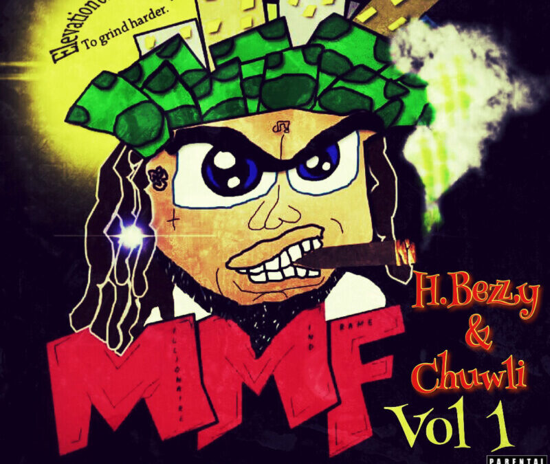 H.Bezzy feat. Chuwli – Mmf vol.1