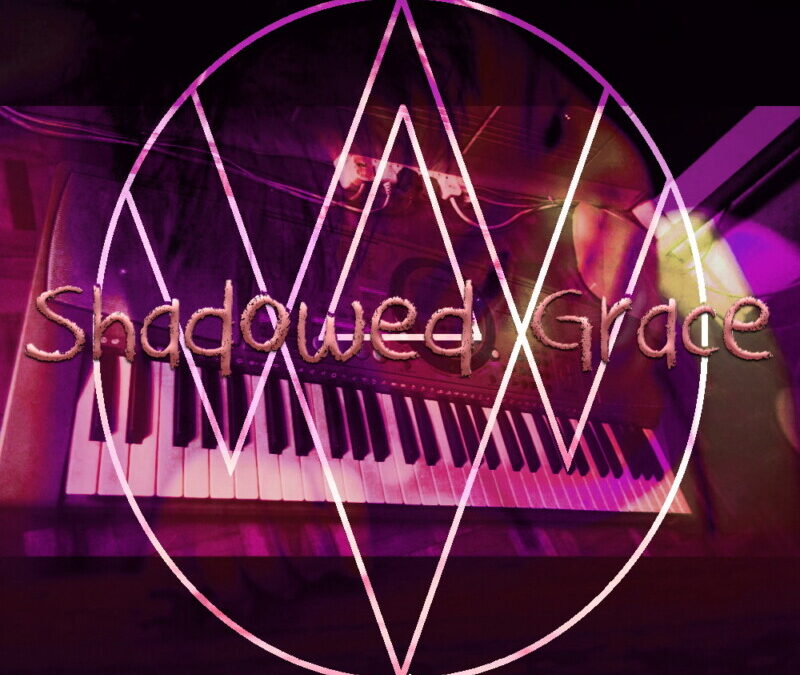 Shadowed Grace – E-Bliss