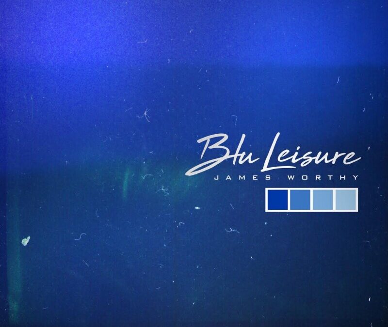 James Worthy – Blu Leisure
