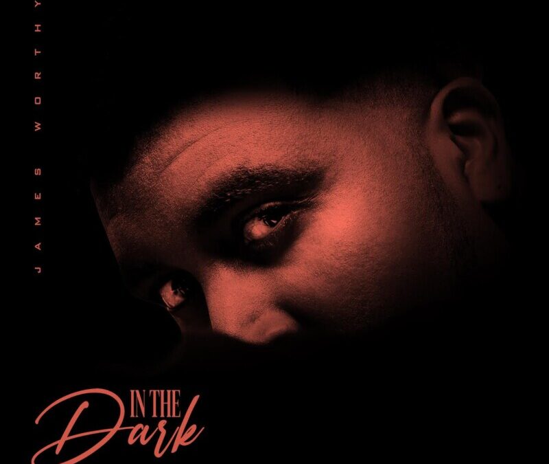 James Worthy – In The Dark