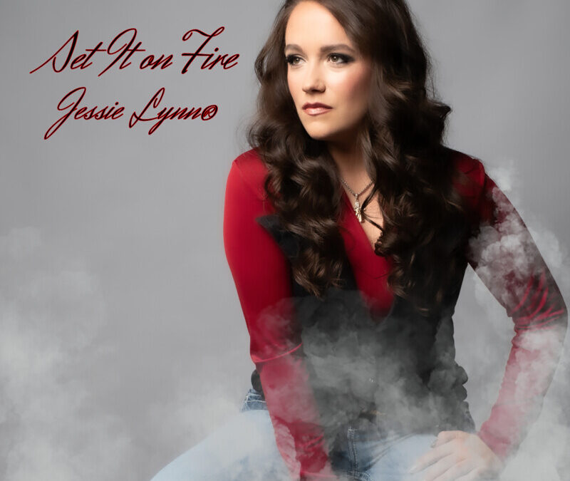 Jessie Lynn – Set It on Fire