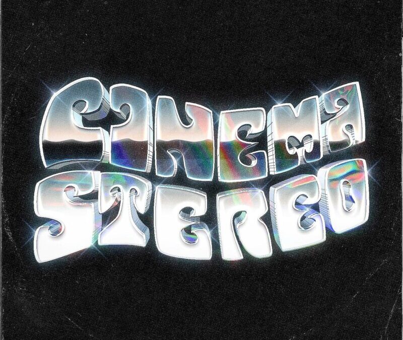 Cinema Stereo – No One Needs Your Love (Like I Do)