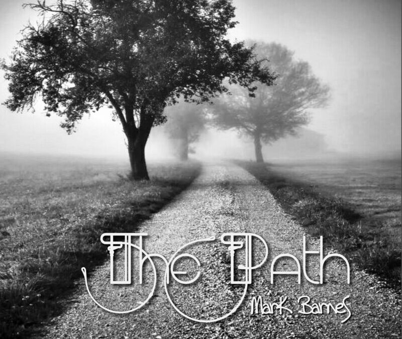 Mark Barnes – The Path
