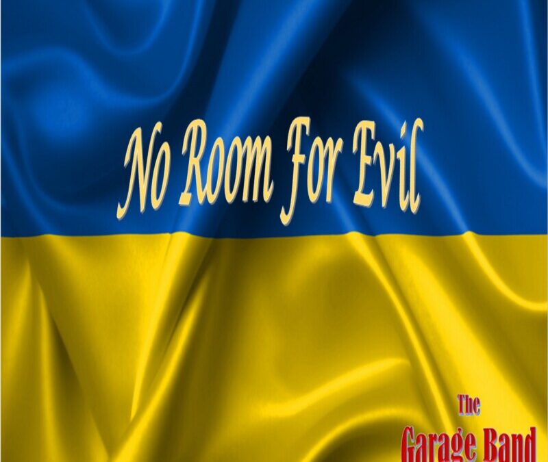 The Garage Band – No Room for Evil