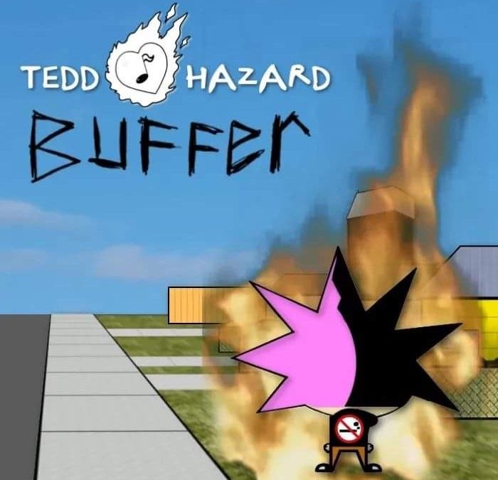 Tedd Hazard – Buffer