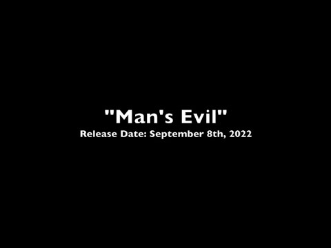 Mark Zschiegner – Man’s Evil
