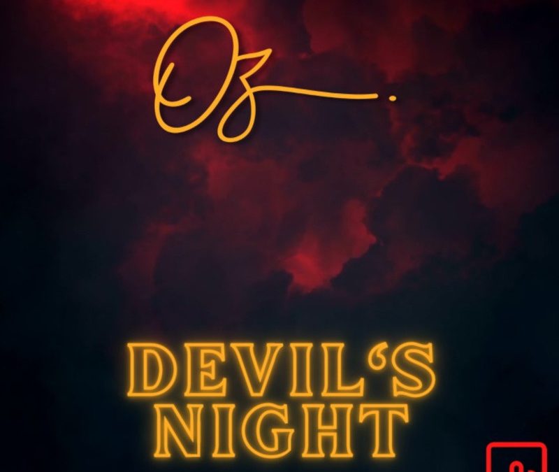 Oz – Devil’s Night