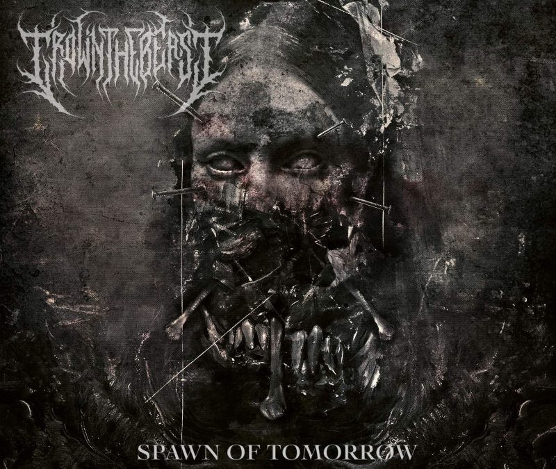 Crown The Beast – Spawn of Tomorrow