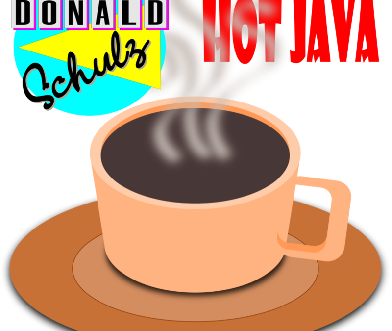 The Donald Schulz Project – Hot Java