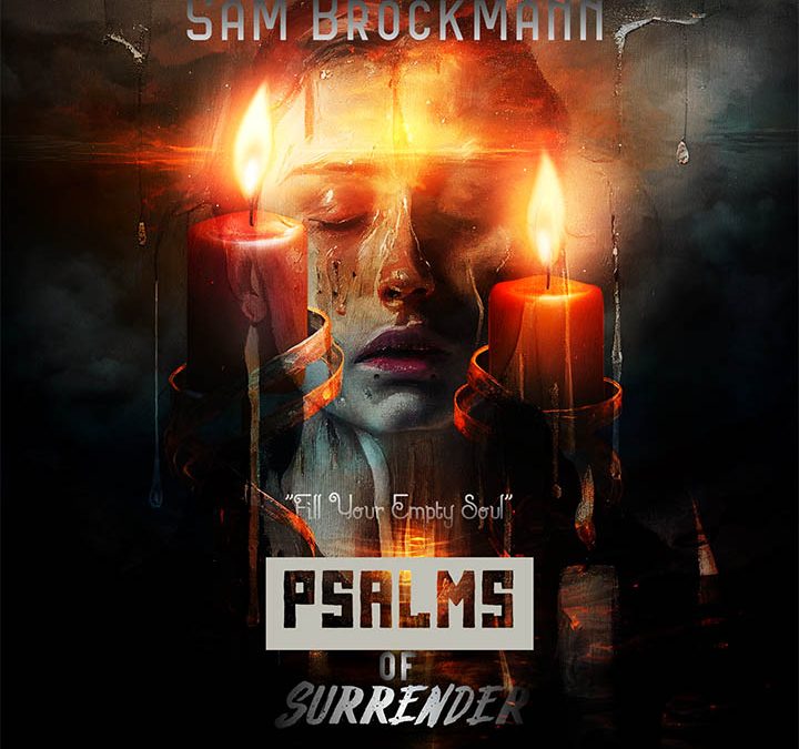 Sam Brockmann – Fill Your Empty Soul