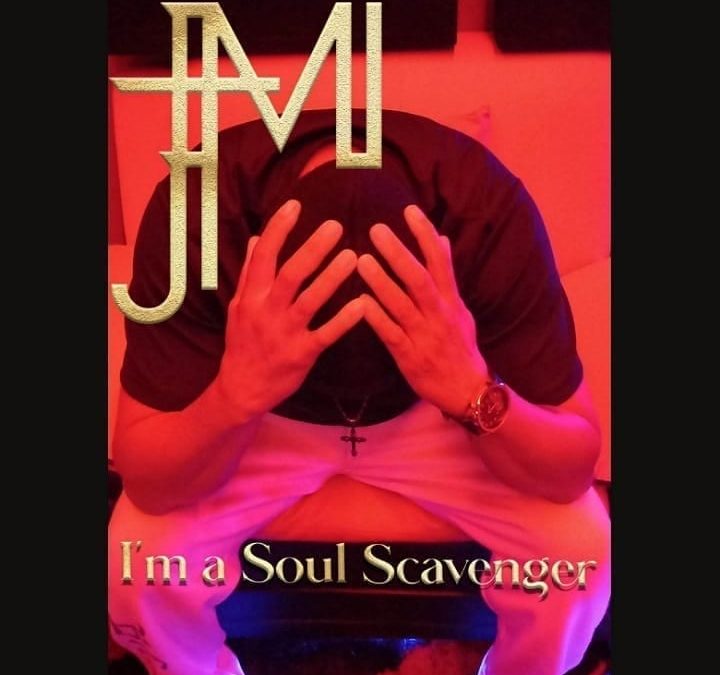 T.M.J. – Im a soul scavenger