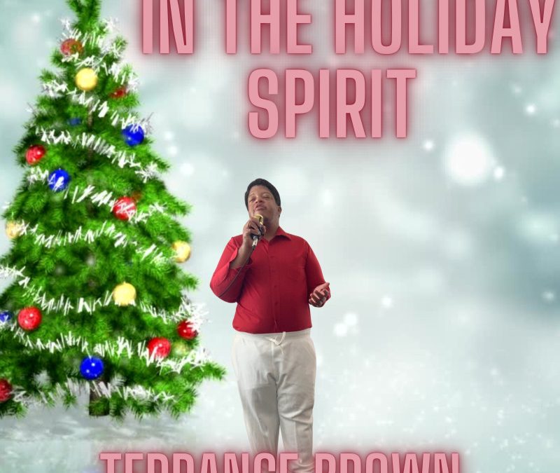 Terrance Brown – In The Holiday Spirit