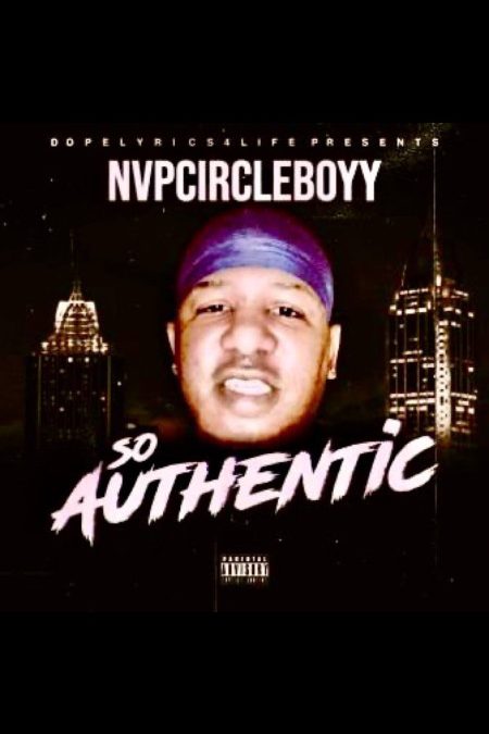 nvp circleboyy – SO AUTHENTIC