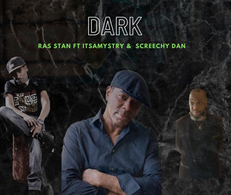 Ras Stan – Dark