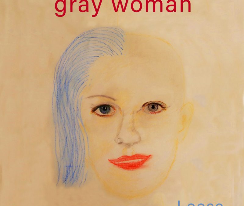 LOOSE – GRAY WOMAN