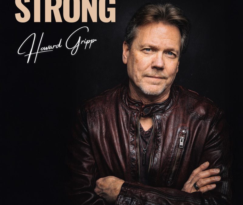 Howard Gripp – Strong