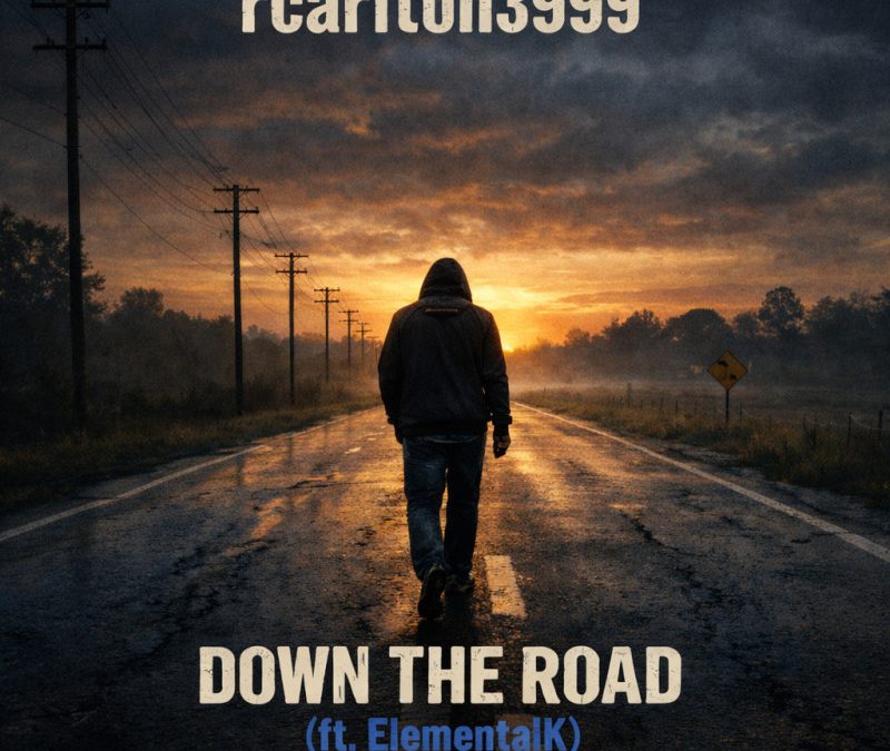 rcarlton3999 – Down The Road